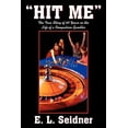 thumbnail image 1 of "Hit Me": The True Story of 60 Years in the Life of a Compulsive Gambler (Paperback), 1 of 1
