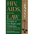 thumbnail image 1 of Pre-Owned HIV, AIDS, and the Law : A Guide to Our Rights and Challenges 9780306452680 Used, 1 of 1
