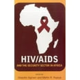 thumbnail image 1 of HIV/AIDS and the Security Sector in Africa, (Paperback), 1 of 1