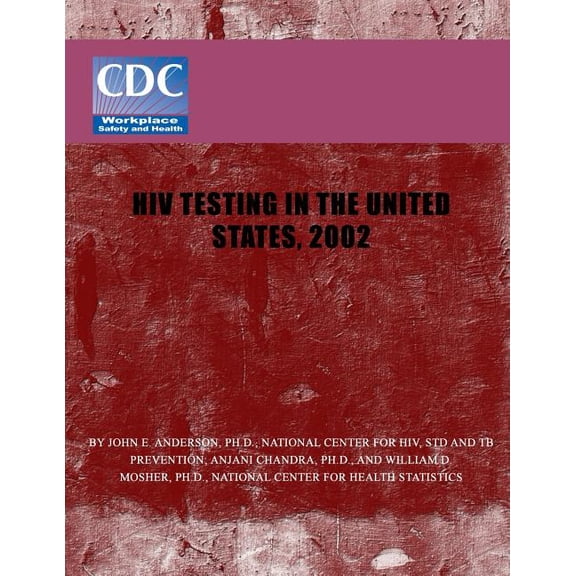 HIV Testing in the United States, 2002
