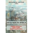 thumbnail image 1 of HIV and AIDS in Africa : Christian Reflection, Public Health, Social Transformation (Paperback), 1 of 1