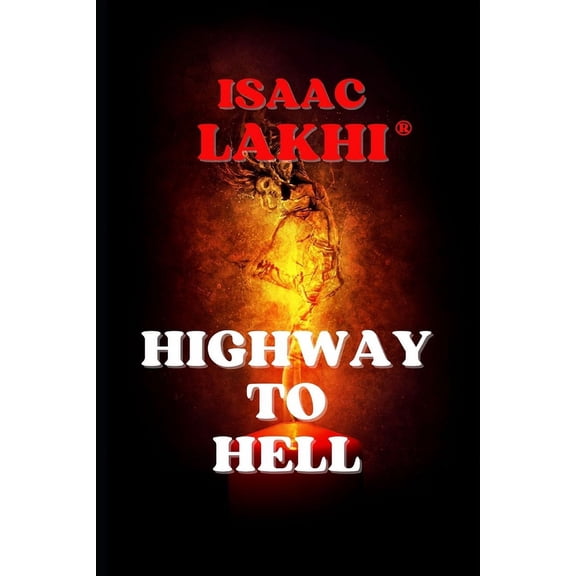 HIghway to Hell: Also known as Elysium Odyssey (Paperback)