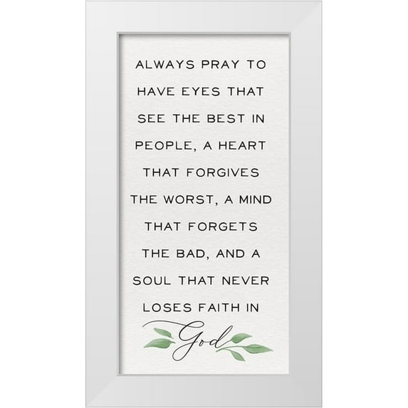 HM Design 14x24 White Modern Wood Framed Museum Art Print Titled - Inspirational Life panel I-Always Pray