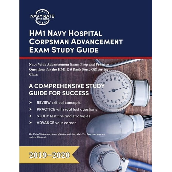 HM1 Navy Hospital Corpsman Advancement Exam Study Guide: Navy Wide Advancement Exam Prep and Practice Questions for the , (Paperback)