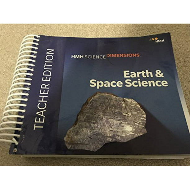 HMH Science Dimensions Earth & Space Science Teacher Edition 2018