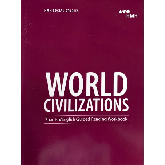 HMH Social Studies: World Civilizations English/Spanish Guided Reading Workbook 9780544668201 0544668200 - New