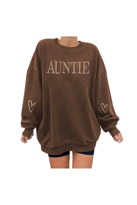 Womens Sweatshirts Aunt Themed Embroidered Letter Print Sweatshirt Long Sleeve Crewneck Pullover Top for Casual Wear 02_Brown,S