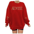 thumbnail image 1 of HNMKIU Womens Sweatshirts Aunt Themed Embroidered Letter Print Sweatshirt Long Sleeve Crewneck Pullover Top for Casual Wear 02_Red,XL, 1 of 4