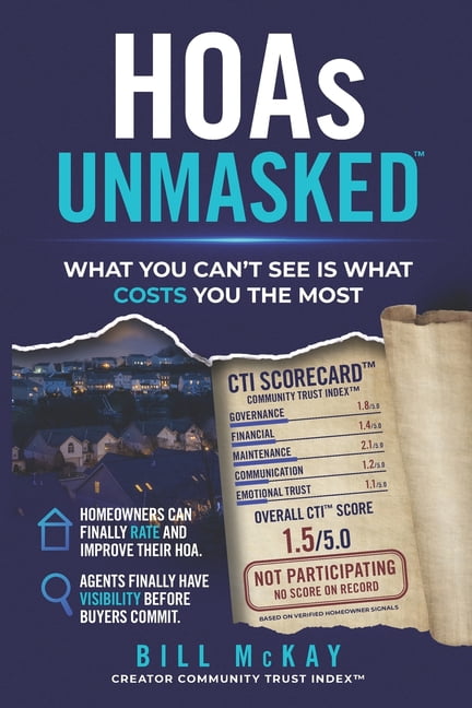 HOAs Unmasked: What You Can't See Is What Costs You The Most, (Paperback)