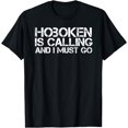 thumbnail image 1 of HOBOKEN NJ NEW JERSEY Funny City Trip Home Roots USA Gift T-Shirt, 1 of 3