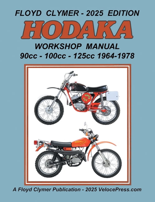 HODAKA 90cc - 100cc - 125cc WORKSHOP MANUAL 1964-1978, (Paperback)