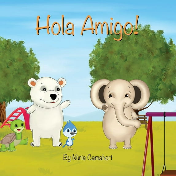 Hola Amigo!, (Paperback)