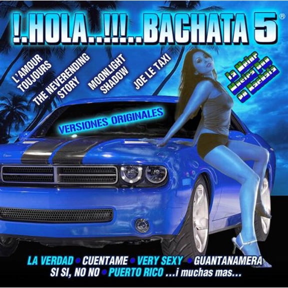 VV.AA. HOLA BACHATA 5-LA MEJOR MUSICA (CD)