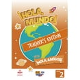 thumbnail image 1 of HOLA MUNDO 2 - Teacher Print Edition plus 5 years Online Premium access (all digital included) + Hola amigos 5 years (Paperback), 1 of 1
