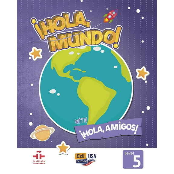 HOLA MUNDO 5 - Student Print Edition plus 5 years Online Premium access (all digital included) + Hola amigos 5 years (Hardcover)