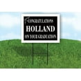 thumbnail image 1 of HOLLAND CONGRATULATIONS GRADUATION 18 in x 24 in Yard Sign Road Sign with Stand, 1 of 4