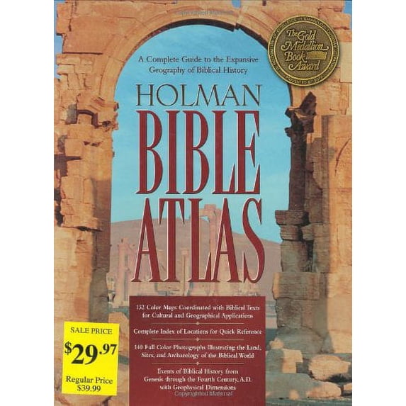 Pre-Owned Holman Bible Atlas: A Complete Guide to the Expansive Geography of Biblical History (Hardcover) 1558197095 9781558197091