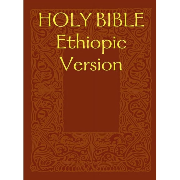 HOLY BIBLE Ethiopic Version