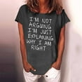 thumbnail image 1 of HOMBOM Blouse for Women I'm Not Arguing Short Sleeve Crewneck Dark Gray T-shirts Summer Tops, 1 of 4