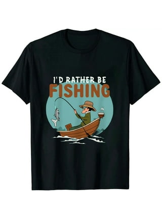 I'd Rather Be Fishing Sweatshirt - For Men's or Women's 