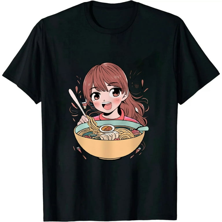 Just A Girl Who Loves Anime And Ramen Bowl Japanese Noodles T-Shirt Just A Girl Who Loves Anime And Ramen Bowl Japanese Noodles T-Shirt