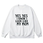 HOMICOZI  Yes I Know I Look like My Mom Sweatshirt for Women Funny Daughter Graphic Crewneck Sweatshirts Fall Sweater