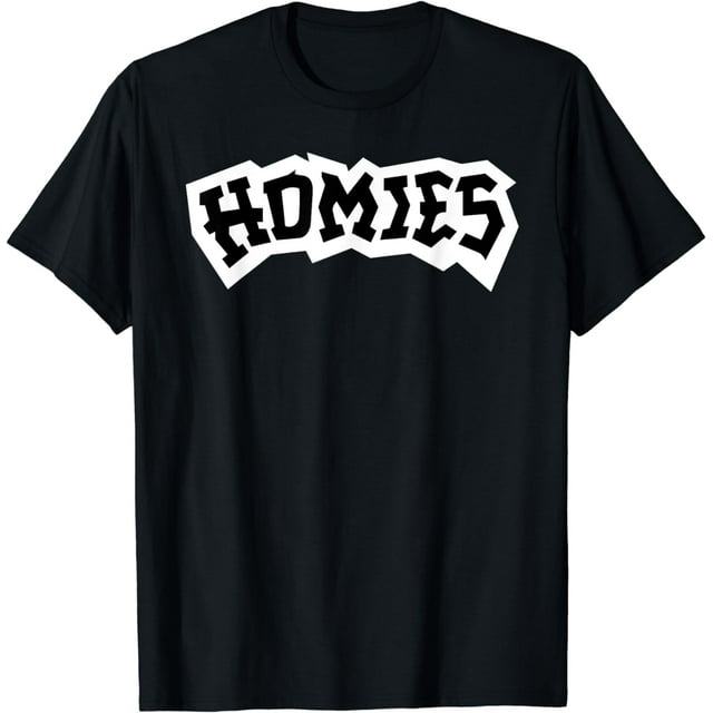 HOMIES T-Shirt