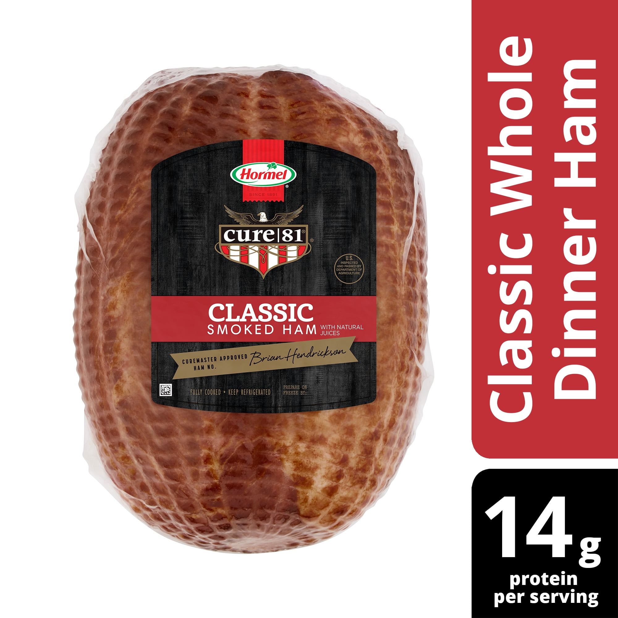 HORMEL CURE 81 Classic Boneless Whole Dinner Ham, 69.5 lbs