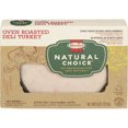 HORMEL NATURAL CHOICE Deli Meat, Gluten Free, Oven Roasted Deli Turkey