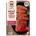 thumbnail image 1 of HORMEL SQUARE TABLE Meatloaf With Tomato Sauce Refrigerated Entrée, Refrigerated, 15 oz Plastic Tray, 1 of 13