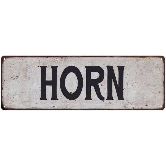 HORN Vintage Look Gift Rustic Chic Metal Sign 6x18 206180036098