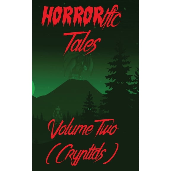 HORRORific Tales Volume 2 (Cryptids), (Paperback)