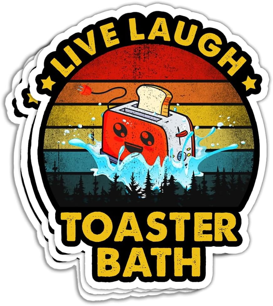 HOSALA (3Pcs/Pack) Live Laugh Toaster Bath Sticker Funny Meme Sticker