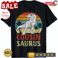 HOT-Cousinsaurus T Rex Dinosaur Cousin Saurus Family Matching Gift ...