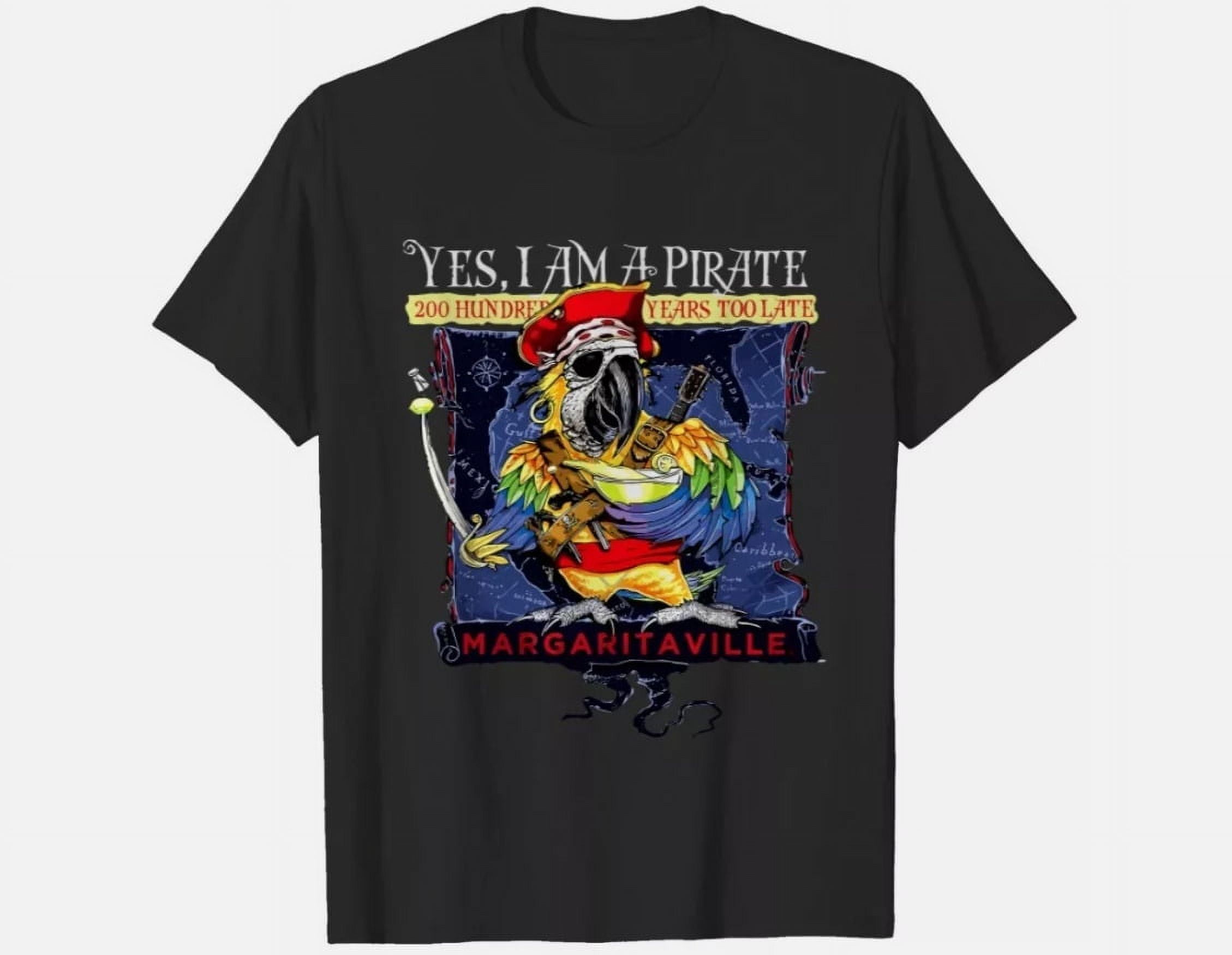 HOT NEW Yes I'm a Pirate Jimmy Buffett Shirt, Jimmy Buffett Margaritaville