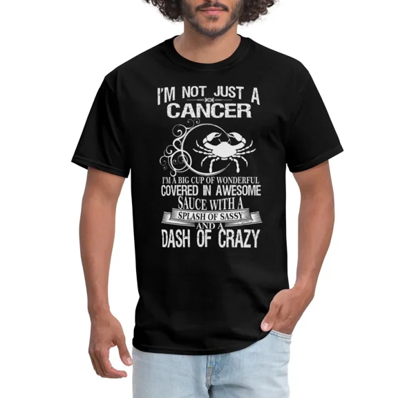 HOT Sassy Cancer Zodiac Signs Humor Men's T-Shirt