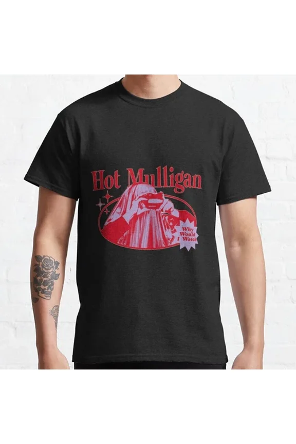 HOT! Why Should I Watch Hot Mulligan's New Album Classic T-shirt Size S-5XL | eBay