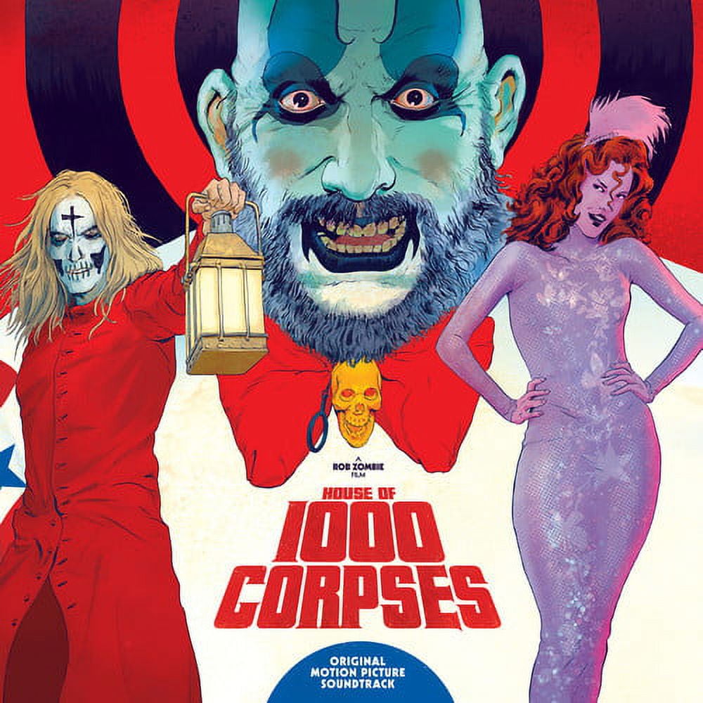 HOUSE OF 1000 CORPSES / O.S.T. House Of 1000 Corpses Soundtrack