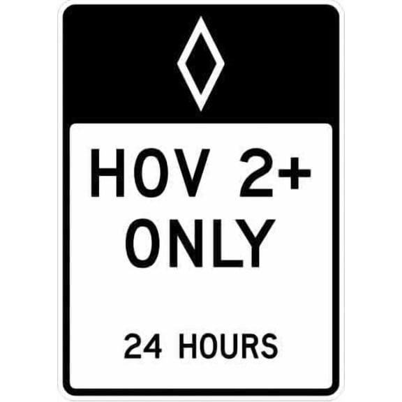 HOV Only Hours Sign Regulatory Traffic Signs Metal Sign Tin Sign 8x12 Inch - Caution Safety Warning Security Signs Indoor & Outdoor Signs for Home, Office, Work