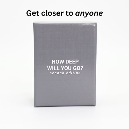 HOW DEEP WILL YOU GO? 2nd Edition