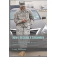 thumbnail image 1 of Pre-Owned HOW I BECAME A SHAMMER: The Part Of The Army That Was Not shown in commercials Paperback, 1 of 1