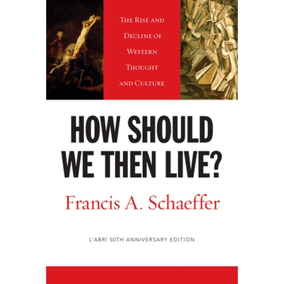 Pre-Owned How Should We Then Live?