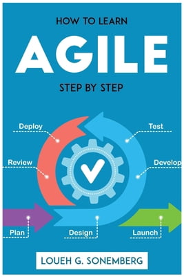 Pre-Owned How to Learn Agile Step by Step (Paperback) 1804772615 ...