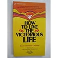 thumbnail image 1 of Pre-Owned HOW TO LIVE THE VICTORIOUS LIFE Paperback, 1 of 1