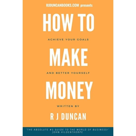 HOW TO MAKE MONEY-J R DUNCAN- A joke book / prank gift (Paperback)