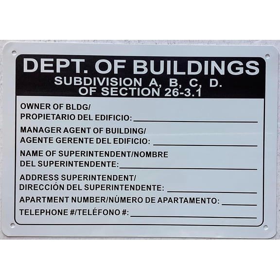 HPD DEP OF BUILDING SUBDIVISION A,B,C,D SIGN - SPANISH/ENGLISH (WHITE,REFLECTIVE, ALUMINIUM, SIZE 7X10 INCH, RUST FREE)