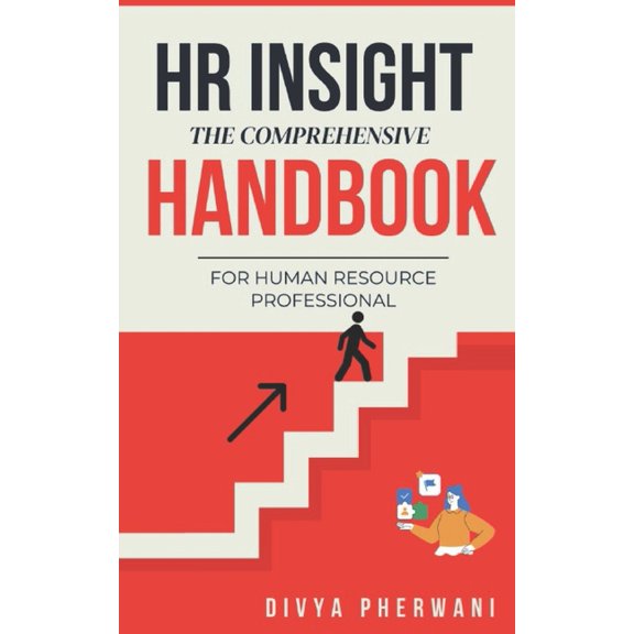 HR Insight: The Comprehensive Handbook for Human Resource Professional, (Paperback)