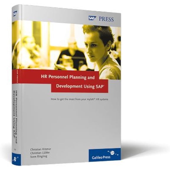 Pre-Owned HR Personnel Planning and Development Using SAP: How to get the most from your SAP HR systems (Hardcover) 1592290248 9781592290246