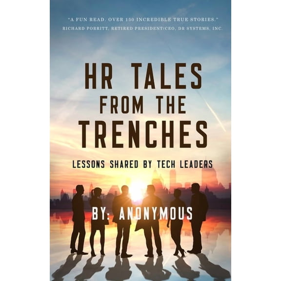 HR Tales From The Trenches: Lessons Shared by Tech Leaders, (Paperback)