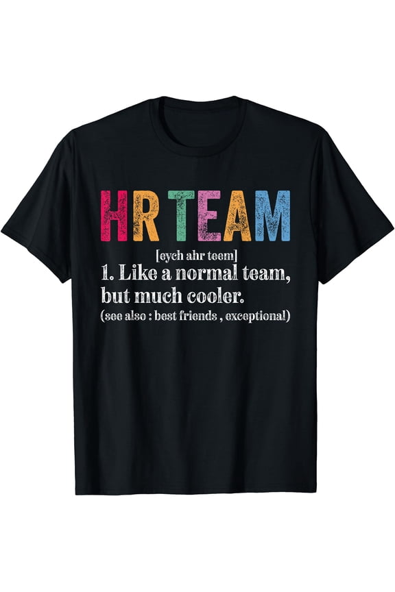 HR Team Definition Funny Retro Human Resources Definition T-Shirt